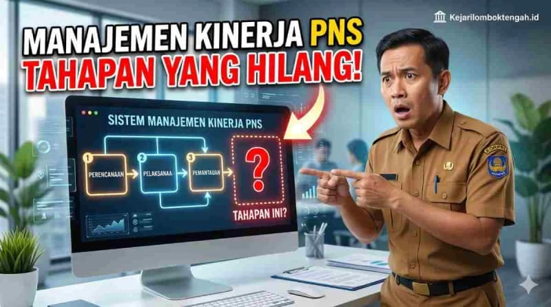 Ternyata, Sistem Baru Penilaian PNS Masih Abaikan Tahap Penting Ini!