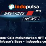 Coca-Cola meluncurkan NFT di Coinbase's Base